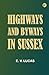 Highways and Byways in Sussex