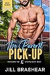 The Parent Pick-Up (Return to Starlight Bay)