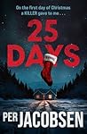 25 Days