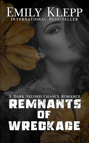 Remnants of Wreckage (Kindle Edition)