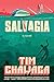 Salvagia by Tim Chawaga Salvagia by Tim Chawaga