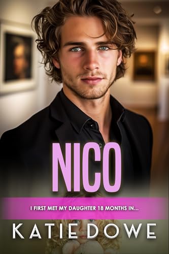 Nico: BWWM, Secret Baby, New Single Dad, Billionaire Romance (Members From Money Season 2 Book 154)