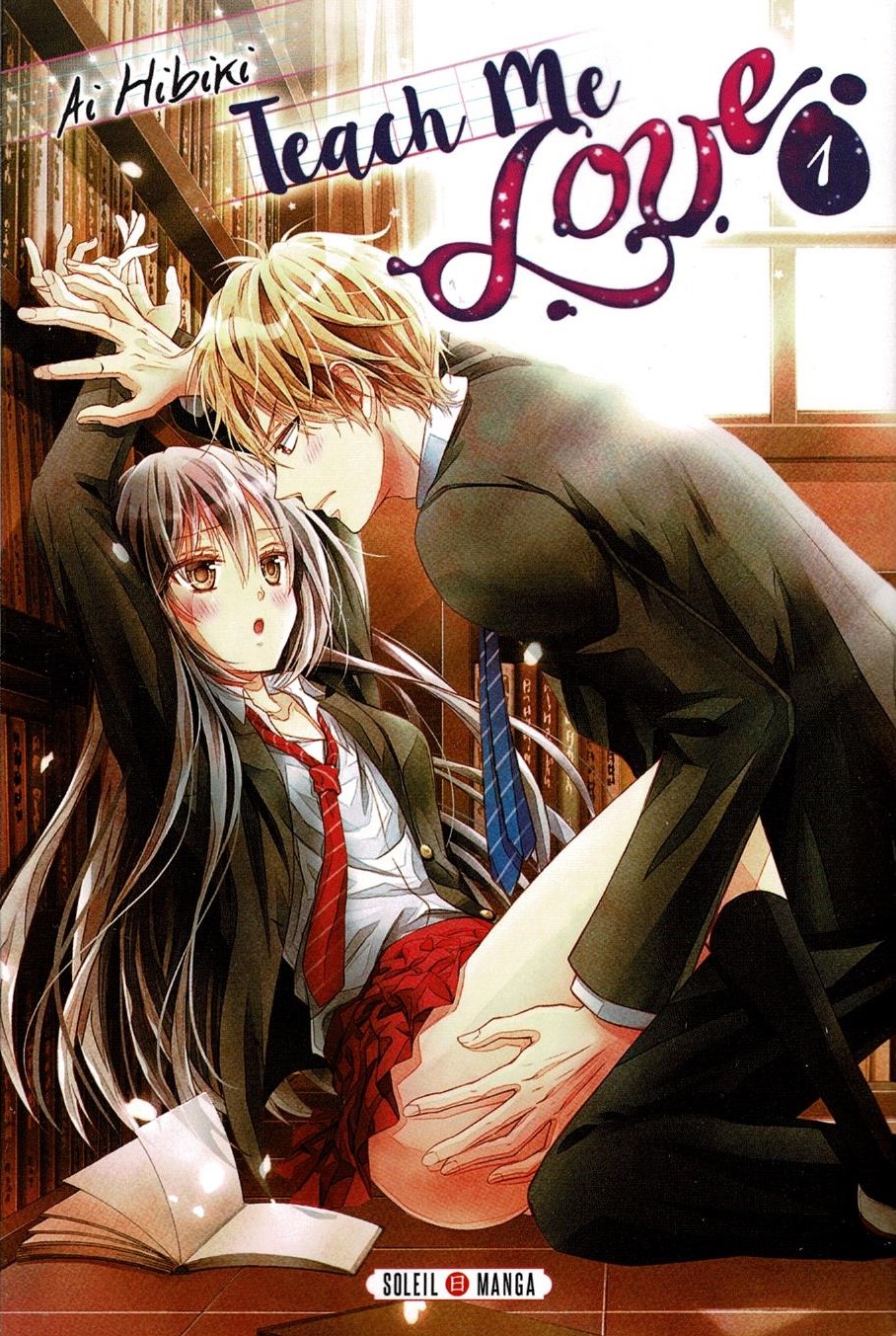Teach me love, Tome 1