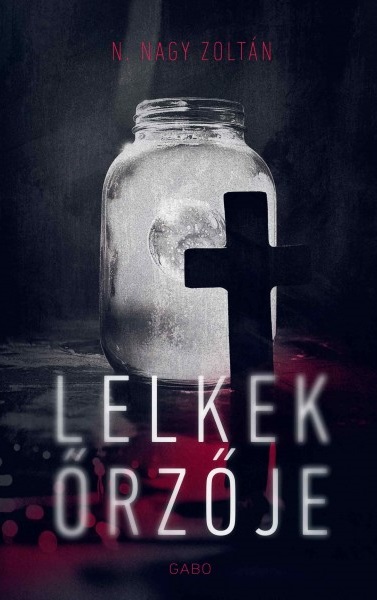 Lelkek őrzője (Paperback)