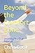 Beyond the Comfort Zone: Unlocking Your True Potential