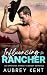 Influencing the Rancher (In...