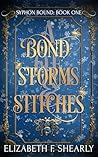 A Bond of Storms ...