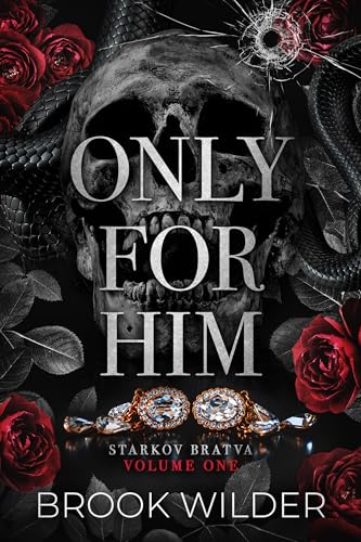 Only for Him (Starkov Bratva Book 1)