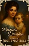 Desiree's Daughter