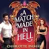 A Match Made in Hell