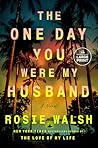 The One Day You W...