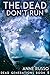 The Dead Don't Run (Dead Generations, #5)