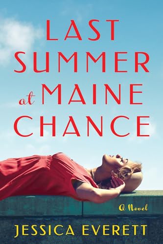 Last Summer at Maine Chance (Paperback)