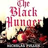 The Black Hunger