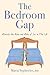 The Bedroom Gap: Rewrite the Rules and Roles of Sex in Midlife
