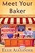 Meet Your Baker (A Bakeshop Mystery, 1)