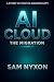 AI CLOUD: THE MIGRATION