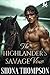 The Highlander’s Savage Vow: Scottish Forced Proximity Romance (Kilted Kisses Book 5)