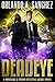 Deadeye by Orlando A. Sanchez