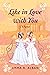 Like in Love with You by Emma R. Alban