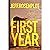 The First Year