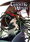 Ghost & Witch T03 La quête du divin