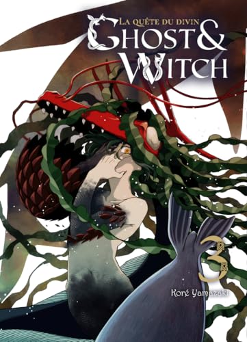 Ghost & Witch T03 La quête du divin (Paperback)