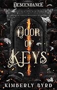 Door of Keys: Descendance