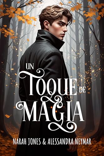 Un toque de magia: Serie Aberdeen nº1 (Spanish Edition)