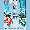 Joy to the Girls by Rachael Lippincott