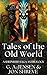 Tales of the Old World: A S...