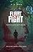 Flight or Fight (Alison Gre...