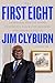 The First Eight: A Personal...
