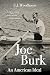 Joe Burk: An American Ideal