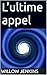 L'ultime appel