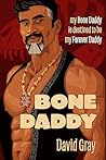Bone Daddy by David                  Gray
