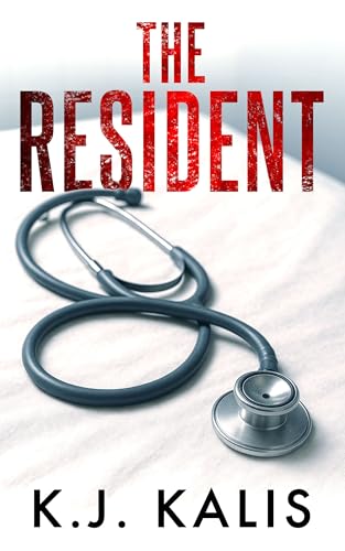 The Resident (Kindle Edition)