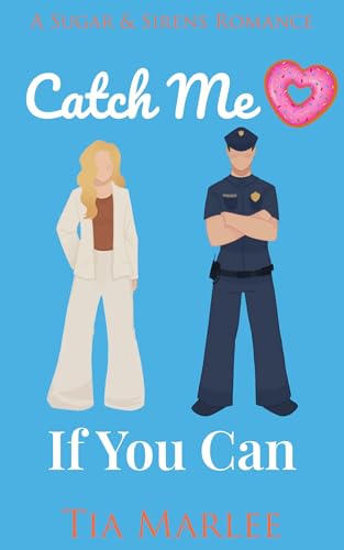 Catch Me If You Can (Sugar & Sirens)