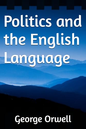 Politics and the English Language