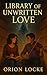 Library of Unwritten Love