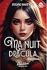 Ma nuit avec Drac...