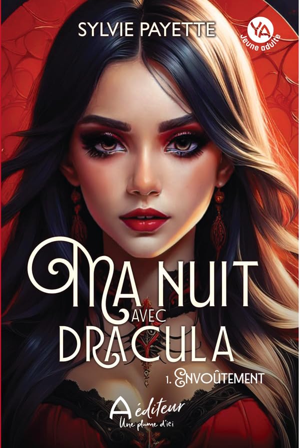 Ma nuit avec Dracula - L'envoûtement (French Edition)
