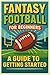 Fantasy Football For Beginn...
