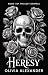 Heresy (The Lost Gospels Bo...