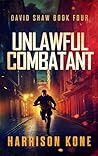 Unlawful Combatant