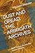 DUST AND DREAD: THE ARBROAT...