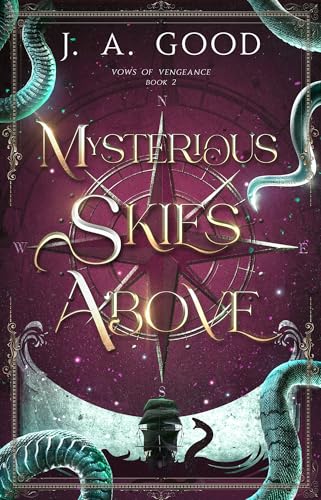 Mysterious Skies Above (Vows of Vengeance #2)