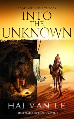 Into the Unknown (Into the Unknown Trilogy, #1)