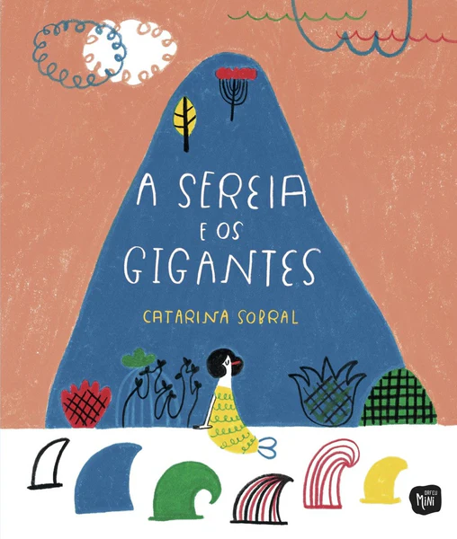 A Sereia e os Gigantes