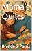 Mama's Quilts